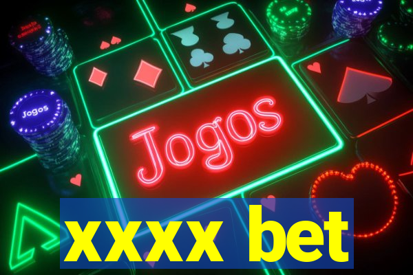 xxxx bet